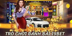 Trò Chơi Đánh Bài Và Những Thông Tin Về Game Bài Tại I9BET